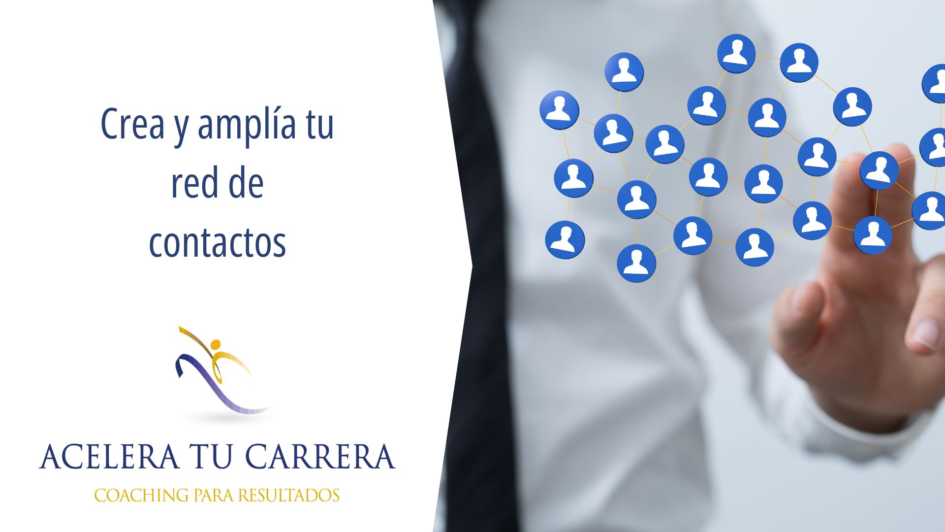 Crea y amplía tu red de contactos