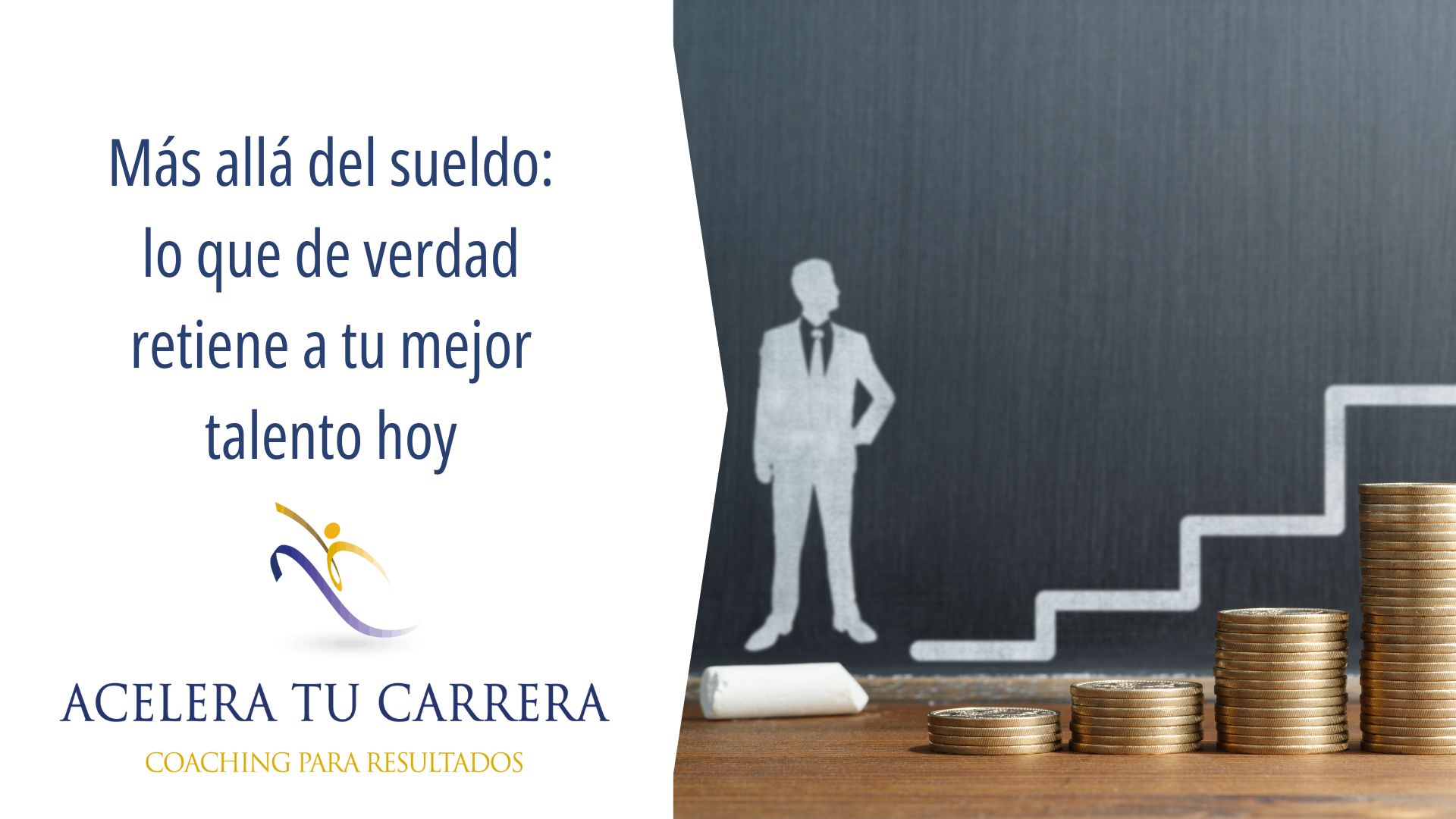 Más allá del sueldo lo que de verdad retiene a tu mejor talento hoy