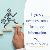 Logros y desafíos como fuente de información