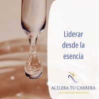 Liderar desde la esencia